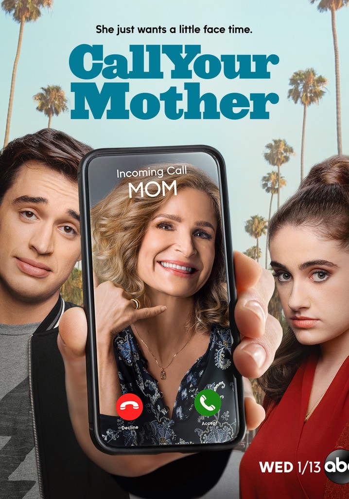 Call Your Mother Streaming Tv Show Online